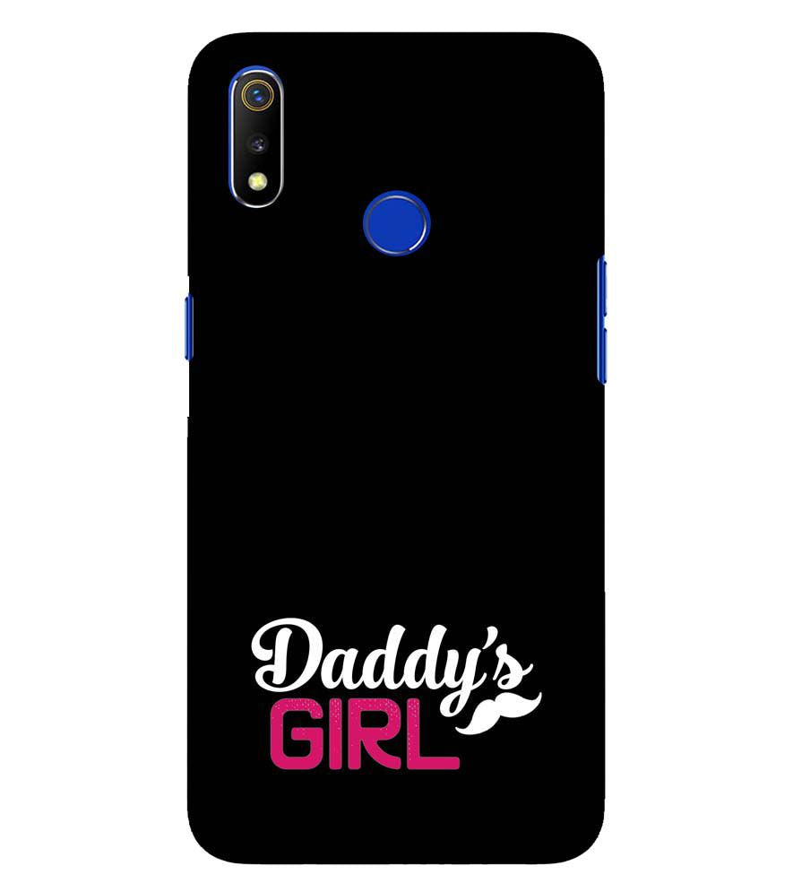 U0052-Daddy&#39;s Girl Back Cover for Oppo Realme 3