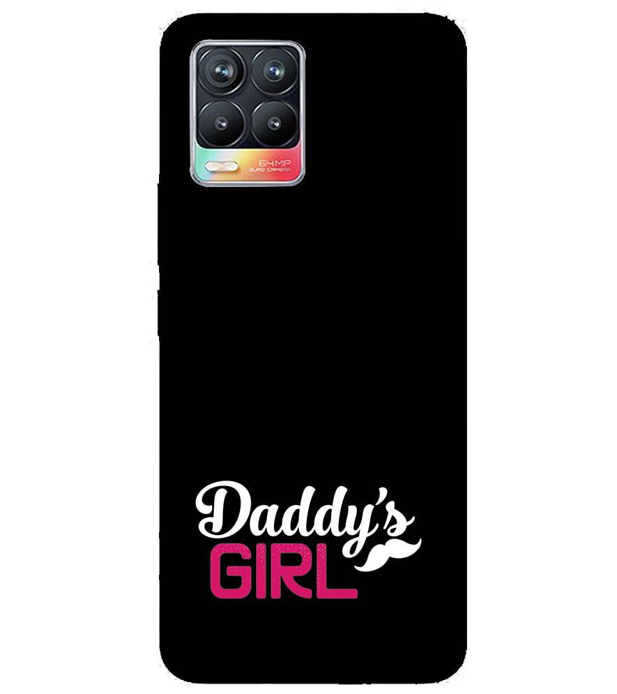 U0052-Daddy&#39;s Girl Back Cover for Realme 8