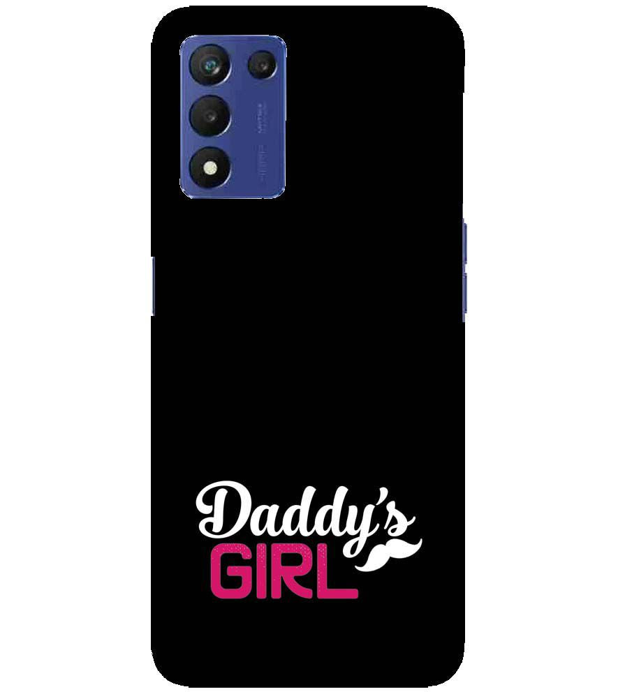 U0052-Daddy&#39;s Girl Back Cover for Realme 9 5G Speed