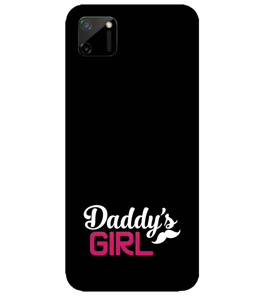 U0052-Daddy&#39;s Girl Back Cover for Realme C11