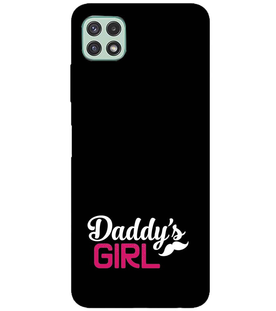 U0052-Daddy&#39;s Girl Back Cover for Samsung Galaxy A22 5G