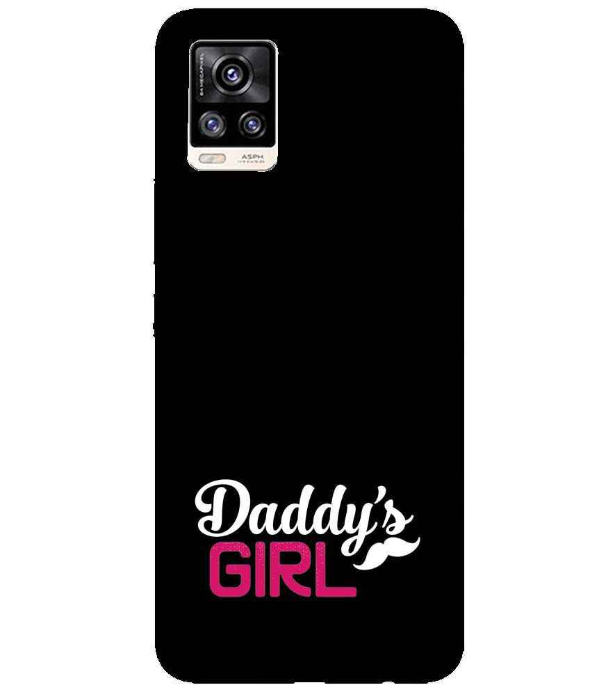 U0052-Daddy's Girl Back Cover for vivo V20