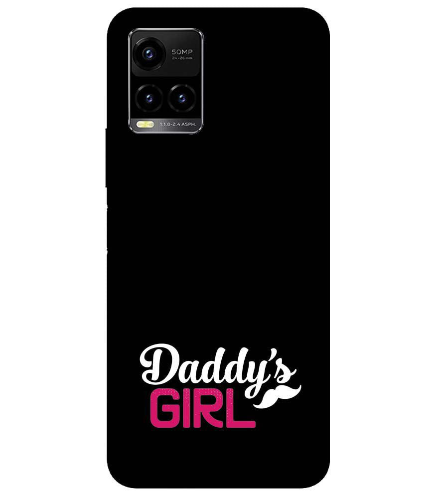 U0052-Daddy&#39;s Girl Back Cover for vivo Y33s