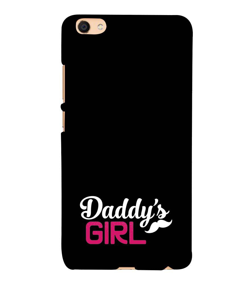 U0052-Daddy&#39;s Girl Back Cover for Vivo Y55L