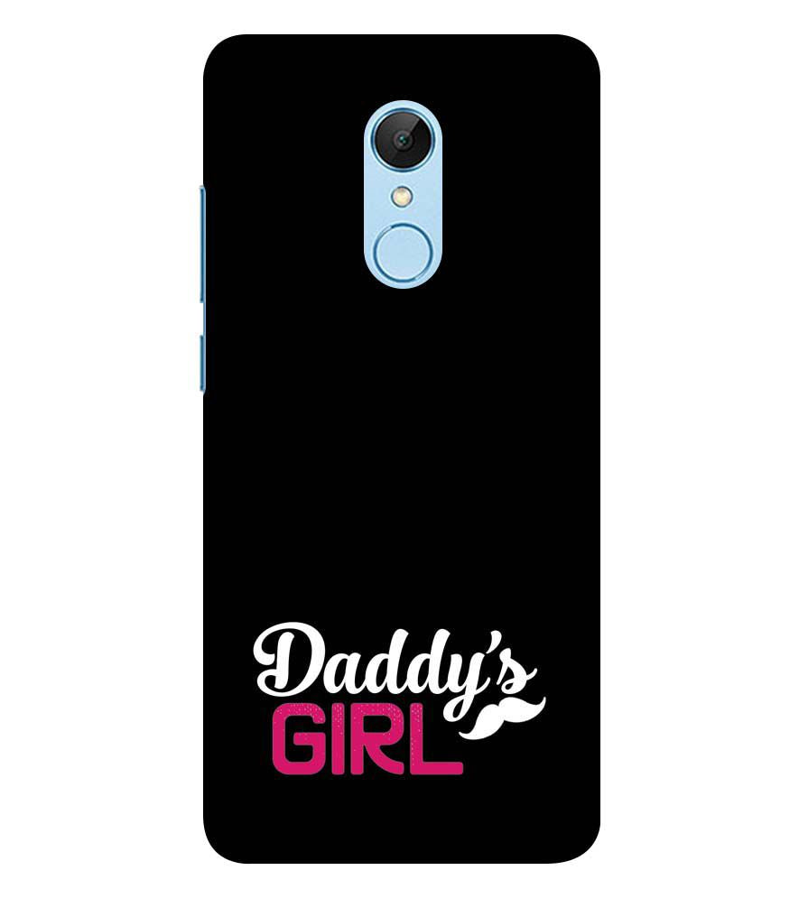 U0052-Daddy&#39;s Girl Back Cover for Xiaomi Redmi 5