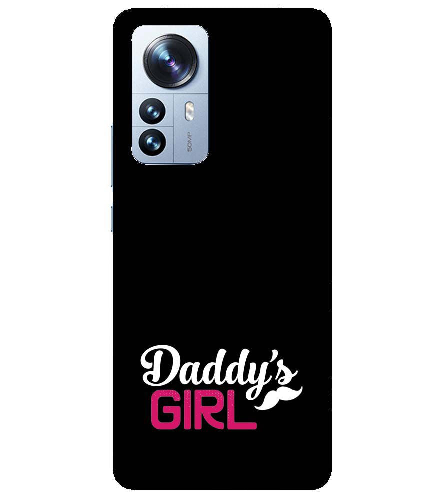 U0052-Daddy's Girl Back Cover for Xiaomi Redmi Note 12 Pro