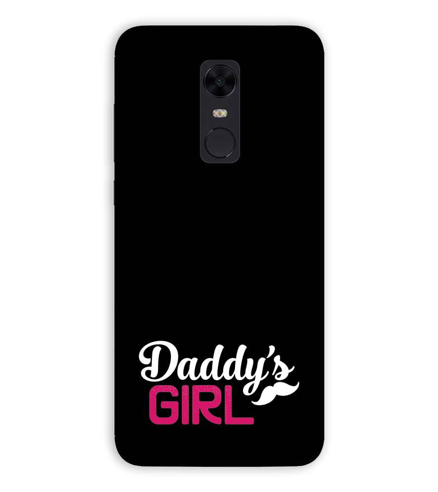 U0052-Daddy&#39;s Girl Back Cover for Xiaomi Redmi Note 5