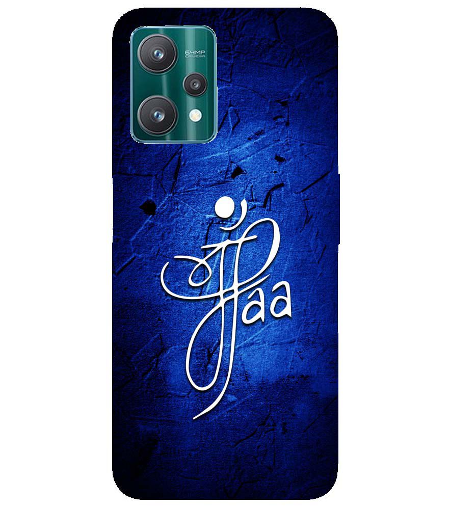 U0213-Maa Paa Back Cover for Realme 9 Pro