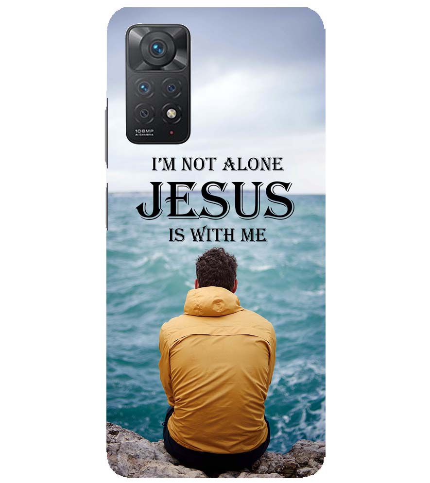 W0007-Jesus is with Me Back Cover for Xiaomi Redmi Note 11 Pro