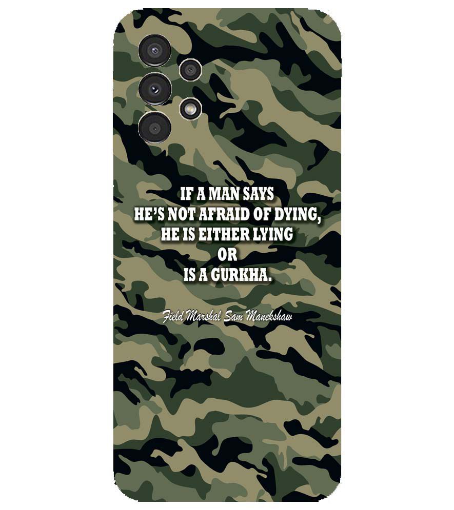 W0450-Indian Army Quote Back Cover for Samsung Galaxy A13