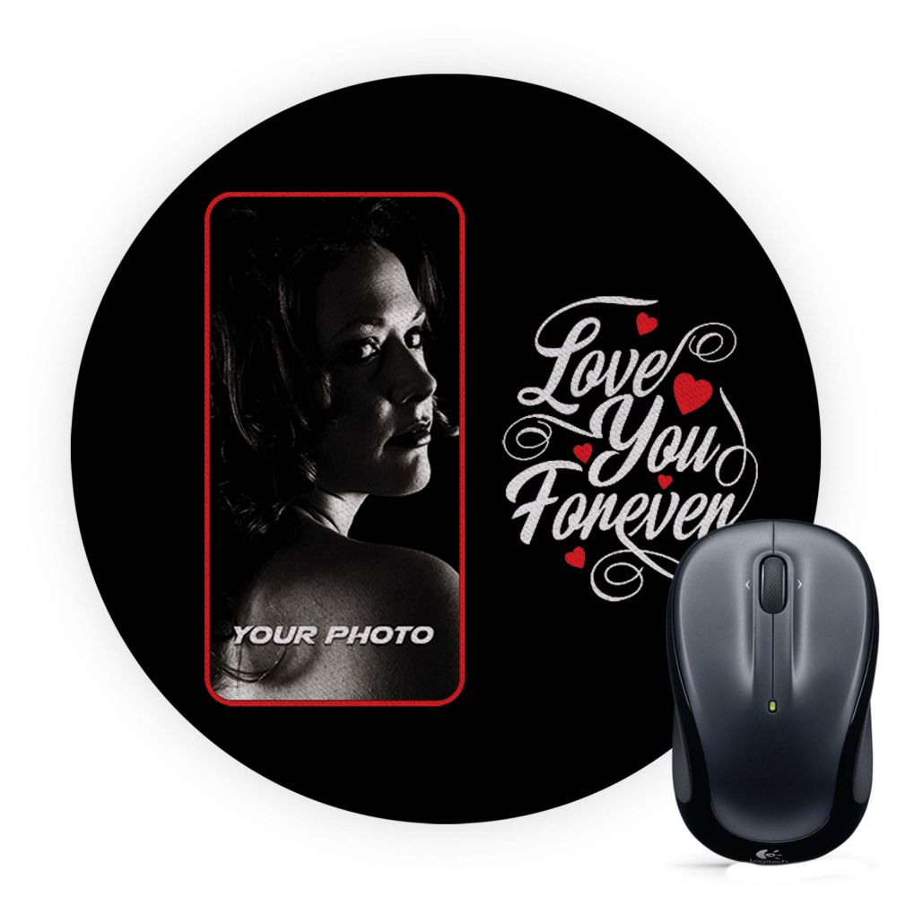 Love Forever With Photo Mouse Pad (Round)