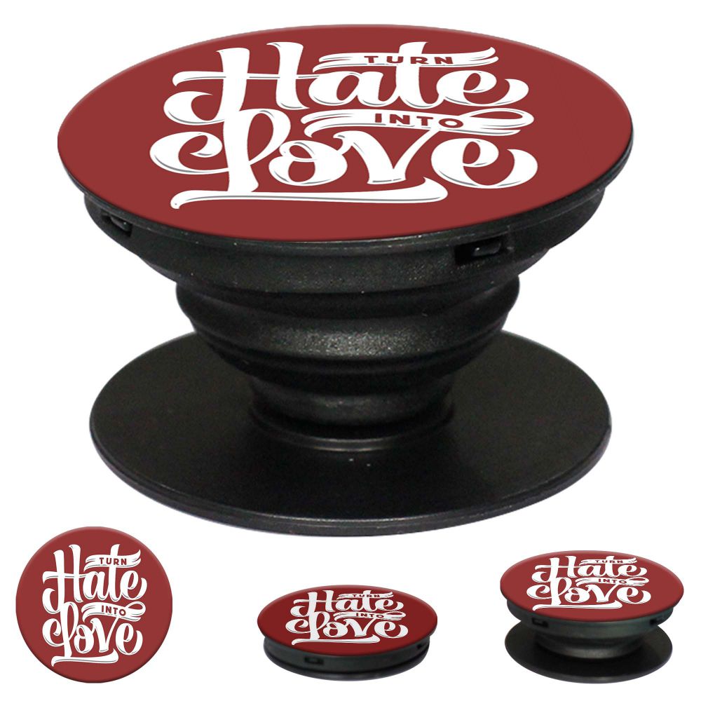 Turn Hate into Love Mobile Grip Stand (Black)-Image2