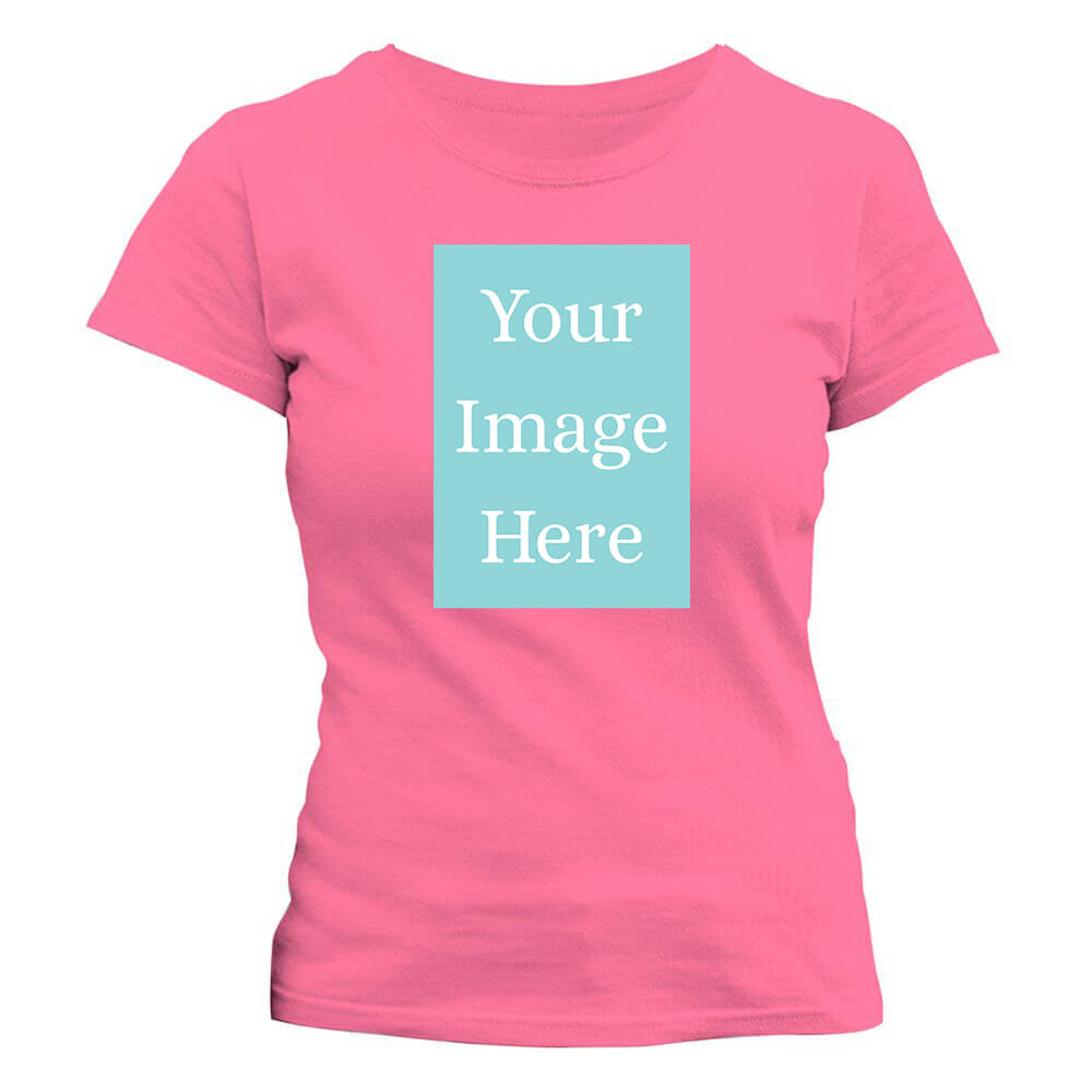 Pink Customised Women&#39;s T-Shirt - Front Print