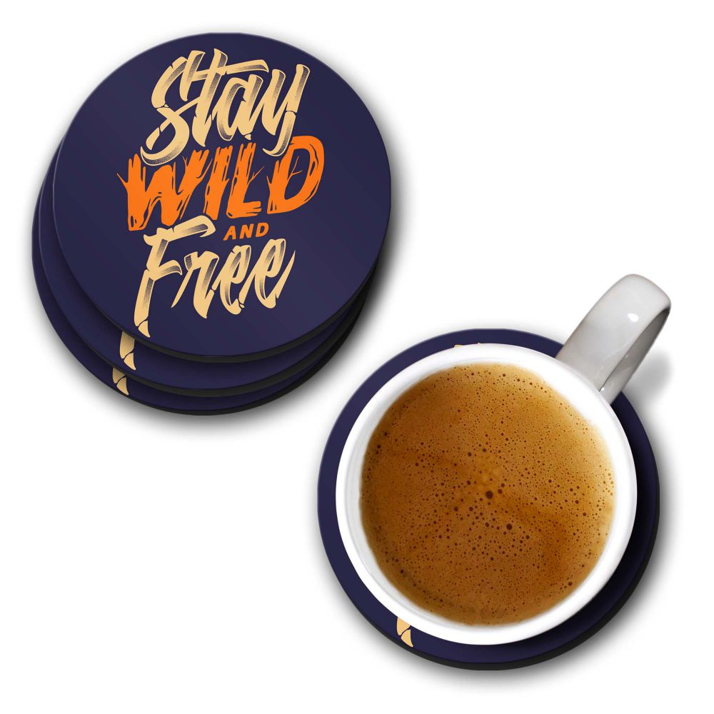 Stay Wild and Free Coasters