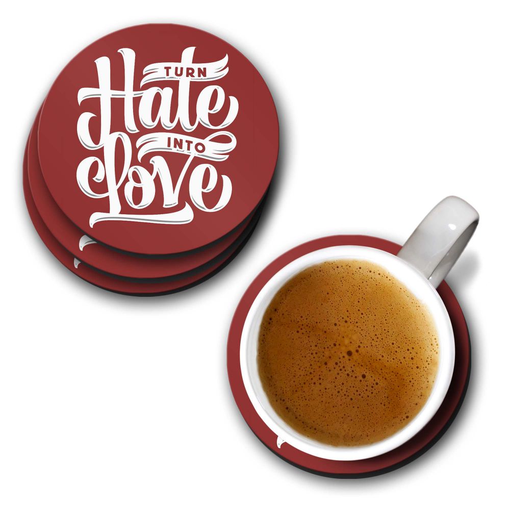 Turn Hate into Love Coasters