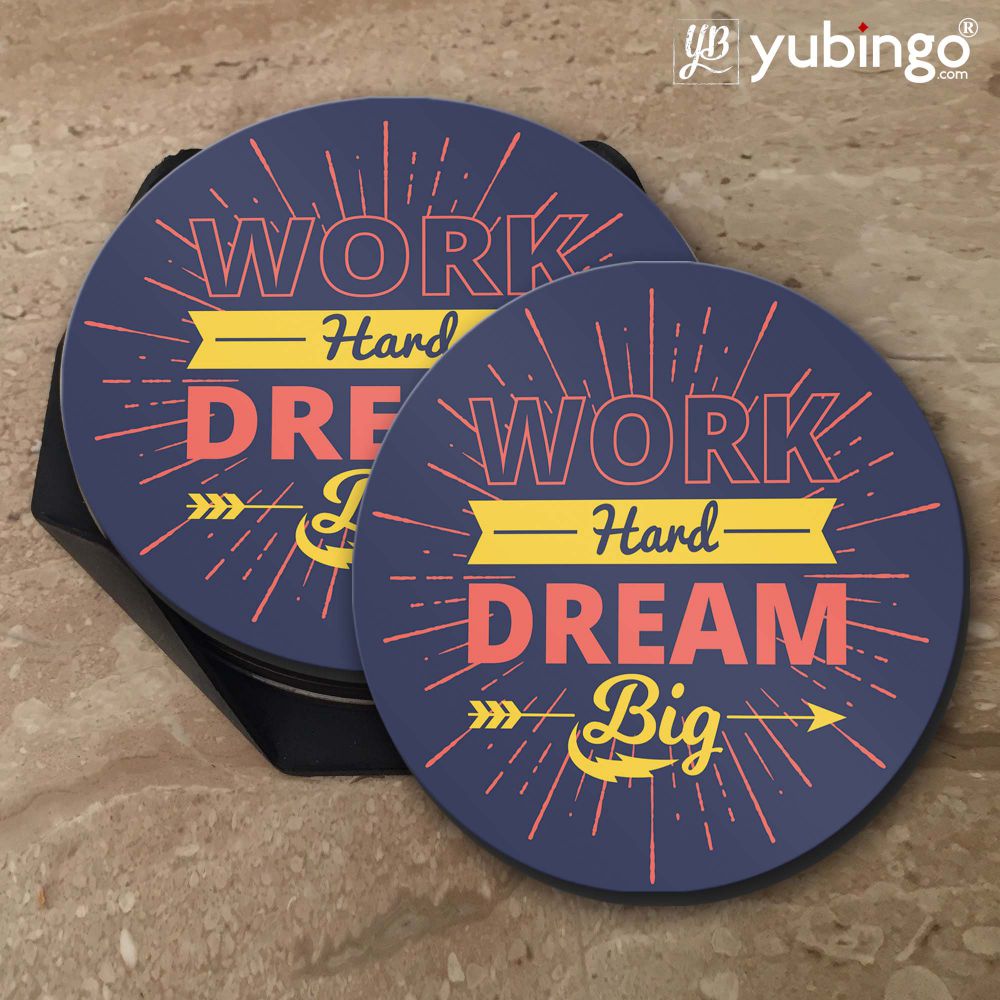 Work Hard Dream BIG Coasters-Image5