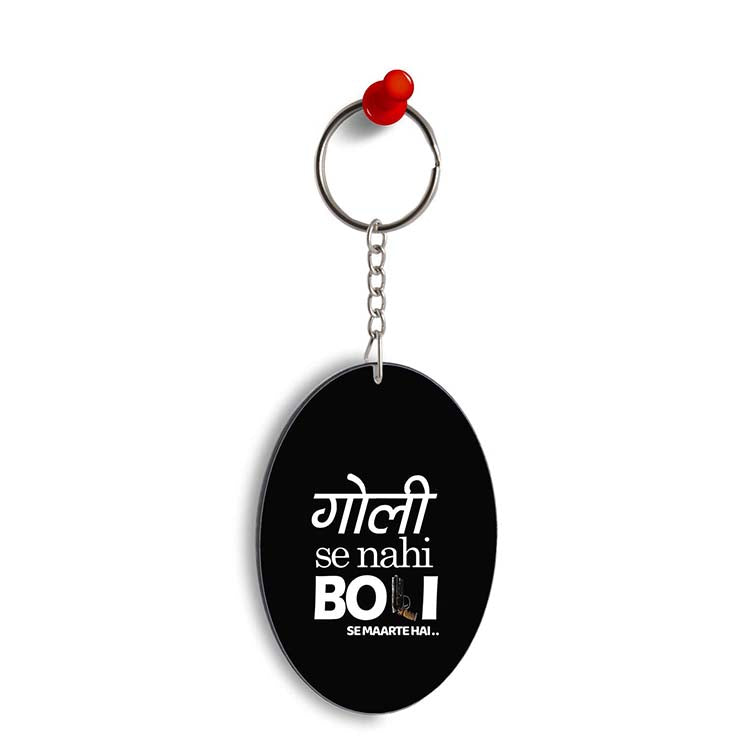 Boli Se Maarte Hain Oval Key Chain