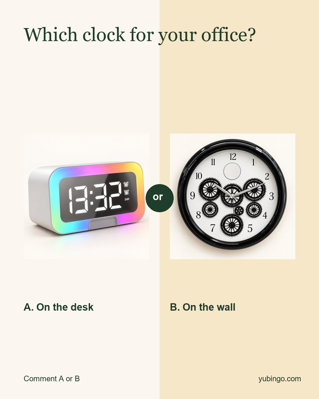 Split image. A: an LED desk clock with a colourful light ring, on the desk. B: a round wall clock with moving gears, on the wall. Text: Which clock for your office? Comment A or B.